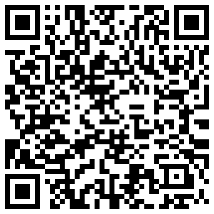辣辣辣妹闪亮登场~御姐范够骚~高颜值身材正点~衣服特有个性，下面很嫩水~道具插B扣B特写~射一炮精液进去爽歪歪！的二维码