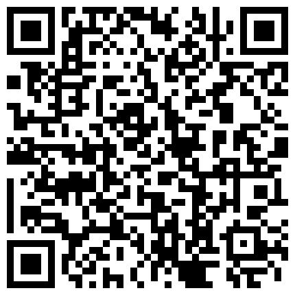 559983.xyz 360偷窥 年轻情侣眼镜御姐和男友再次来到酒店，黏在一起随时可以开火，从早搞到傍晚，扣舔艹舌吻，打情骂俏666！的二维码