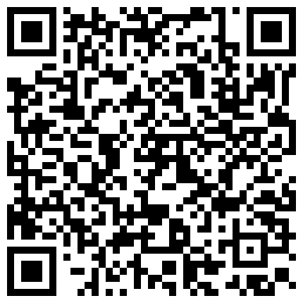 [22sht.me]手 機 直 播 少 婦 主 播 透 視 裝 開 裆 黑 絲 1個 多 小 時 道 具 自 慰 秀的二维码