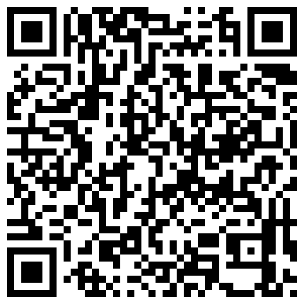 30 2021.3.8，浴场偷偷来一炮，一场赚几千，AVOVE人来人往随时可能被发现，真刺激，蜜桃臀，一线天，无套啪啪公共场所更尽兴的二维码