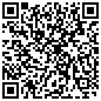 263392.xyz 高端外围妹子 长着一张初恋脸蛋儿，像热恋般的情侣热吻调情，小哥大力干，妹子被干疼了，看她难受的表情小哥涟漪不敢太用力的二维码