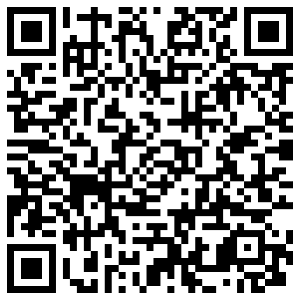 2024年11月麻豆BT最新域名 335358.xyz 《岳母来给我受精》酒店开房与岳母乱伦大屁股熟女老骚货饥渴不要不要的大力猛搞哎呦哎呦直叫无套内射黑风洞的二维码