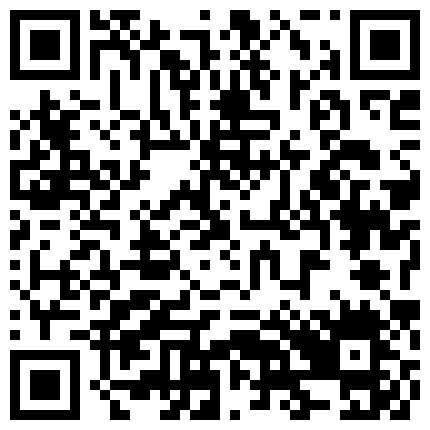 014-學生妹福利-清純妹子網上兼職電報群收費福利-校園反差婊13P+21V的二维码