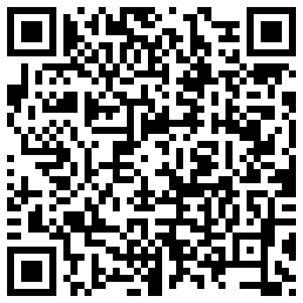 2021最新流出国产AV情景剧【痴男无时无刻都想做爱 连直播都要插入开箱文变直播干炮文】的二维码