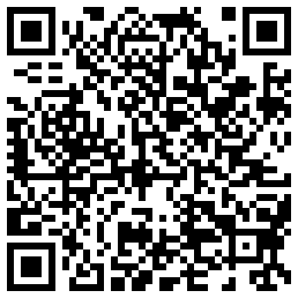 882985.xyz 《硬核重磅福利》众人求档，极品反差骚母狗，拳交肛交炮机潮喷极限调教同步电视让母狗看到下体被玩的二维码