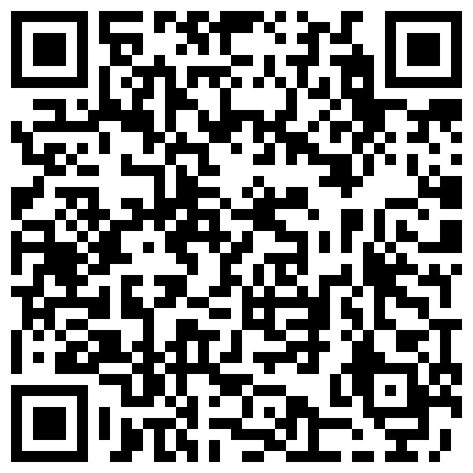 七月新流出破解家庭摄像头年轻妹子估计男朋友在外打工经常一边看视频一边自慰解决生理需要的二维码