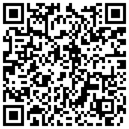 约炮幼师 很害羞 白嫩肥逼颜射一脸 穿着一身黑内衬，这身材是真的绝，侧着插入一览无遗，大肉棒一草进去就哭了！的二维码