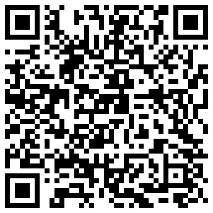 [168x.me]“爸爸快点来操我”长发年轻嫩妹纸主播喝大啤有点多了与炮友直播啪啪啪玩乱伦干的很暴力啊对白精彩淫荡的二维码