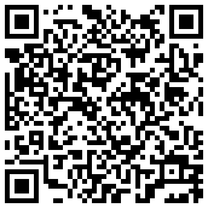 2024年10月麻豆BT最新域名 522598.xyz 360监控偷拍 白嫩的少妇和精壮小伙偷情 先洗一个鸳鸯浴再打炮的二维码