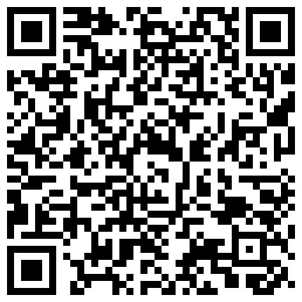 土豪两面哥某软件刷了好多礼物才约到的风韵犹存网红大奶美少妇自带SM道具教两面哥怎么玩操对白淫荡1080P原版的二维码
