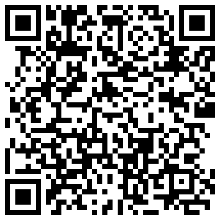 更衣室偷拍 内衣模特零距离接触!!的二维码