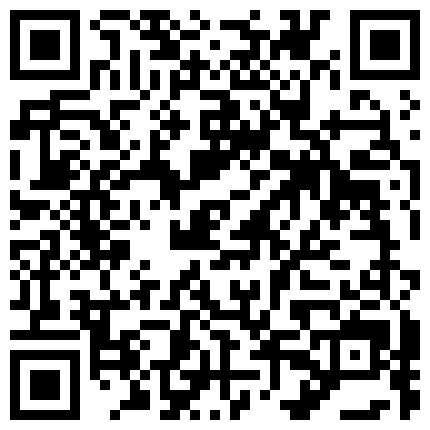 2024年10月麻豆BT最新域名 252226.xyz 针孔摄像机偷拍隔壁老王和嫂子大白天在单位宿舍啪啪，宝刀不老的二维码