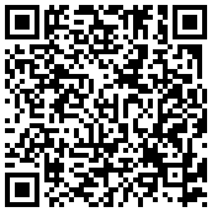 [7sht.me]大 白 天 兩 個 社 會 小 青 年 帶 2個 妹 子 野 外 山 坡 下 4P露 臉 直 播 輪 番 抽 插 這 個 幹 另 一 個 去 站 崗 大 聲 呻 吟 也 不 怕 路 人 聽 見 對 白 淫 蕩的二维码