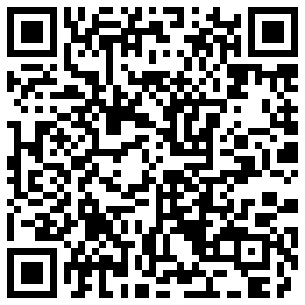 2024年10月麻豆BT最新域名 882368.xyz 年轻情侣，连续干了2炮，胸大D罩杯，腰细身材好，缠绵悱恻浓情蜜意，拥吻交欢真实刺激撸管必备的二维码