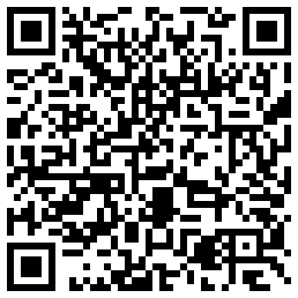 哎~你别闹我录视频呐”对白刺激强上玩直播的美腿房主小姐姐开始反抗挑逗秒变淫娃白浆超多内射的二维码