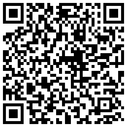 国产CD系列琳儿双伪娘激情互操从床上干到沙发坐在鸡巴上高潮撸射爽的忍不住呻吟的二维码