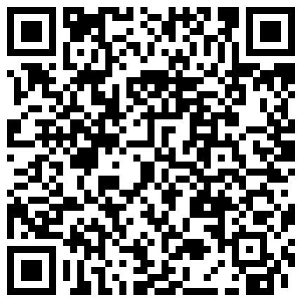 558659.xyz 精心整理家庭网络摄像头360破解偸拍合集私密生活大揭密带孩子的宝妈脱光与网友视频隔空啪啪啪的二维码