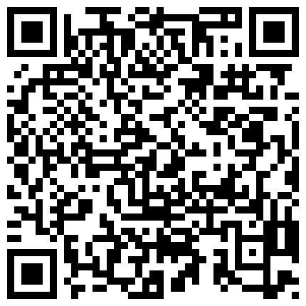 小青年宾馆约会正在上班戴着胸牌请假出来约炮的妹子开始装相边干边玩手机游戏操一会感觉来了尖叫不停也不玩了国语的二维码