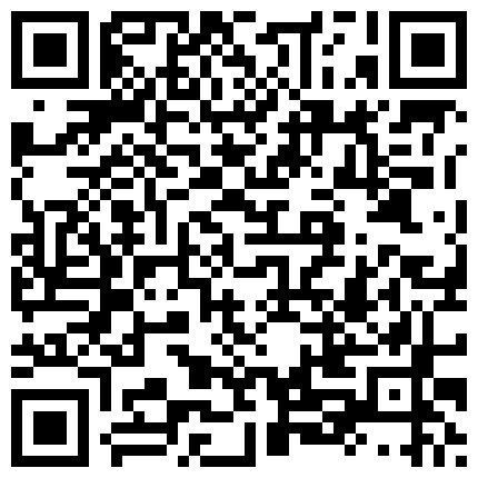 探花史上最重口一场【横扫全国外围圈】（第二场）自己约的含泪也要干，一定要脱了验货啊，胆大的进的二维码