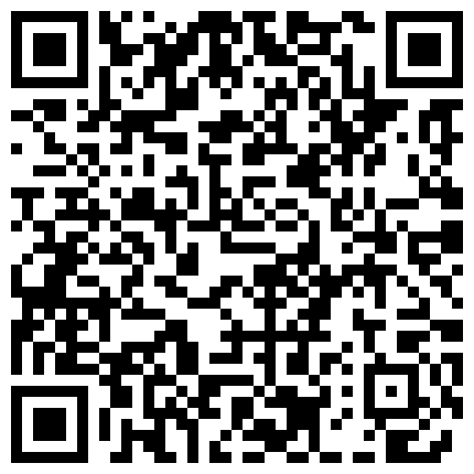 399655.xyz 偷情的人妻好骚啊，全程露脸给小哥舔鸡巴舔乳头，淫声荡语主动上位还得跟小哥来个舌吻，大鸡巴草的真猛的二维码