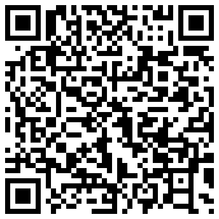 659388.xyz 风骚河南单身公寓少妇，水管坏了打电话叫师傅来修，下药勾搭人家，‘你看你都硬了’，‘你好会勾引我哦，让我插一下’，无套爆干骚货！的二维码