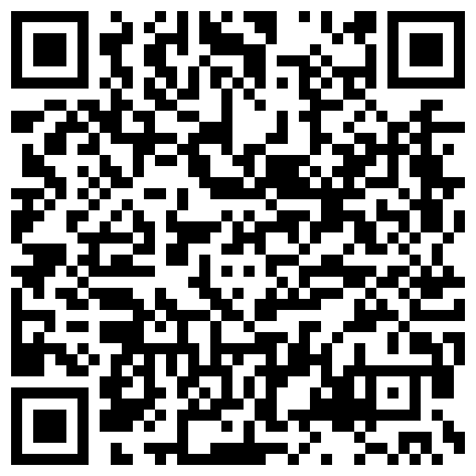 稀有360之吵架打架系列,看着挺清纯的苗条漂亮妹子裸体飞踹男友，身材好颜值高一对美乳大长腿的二维码