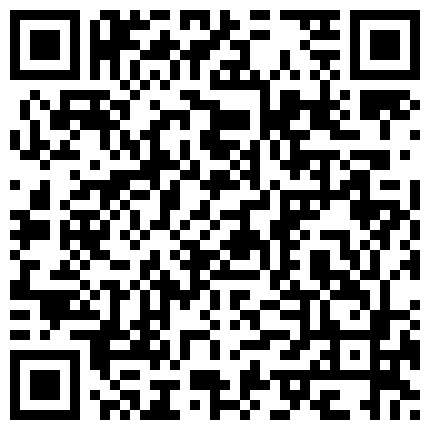 约拍的小妹 丝袜特别可爱 是个在校学生 开始脱个裤子都害羞 觉得不合适 害羞有什么用最后还是草上她了的二维码
