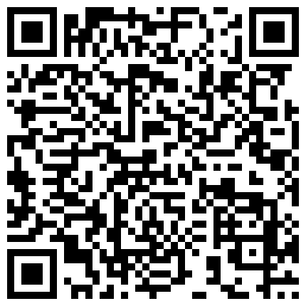 589285.xyz 约炮性爱 高价自购 约炮达人真实约炮最新啪啪→近距离自拍玩操丰臀白嫩漂亮妹纸 观看体验很好 高清720P原版的二维码