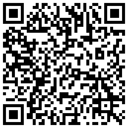 2024年10月麻豆BT最新域名 836229.xyz 黑客破解美容院监控摄像头偷拍 ️老板娘玩着手机一边被老公操老哥还挺猛的1080P高清无水印的二维码