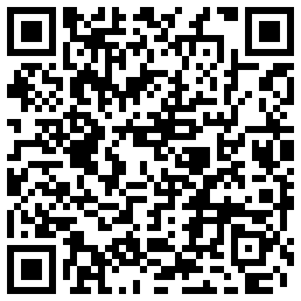 【恋歌】网恋达人奔现偷拍，离异人妻，今天是难忘的一天，下午四点钟的临别一炮，从此不再见的二维码
