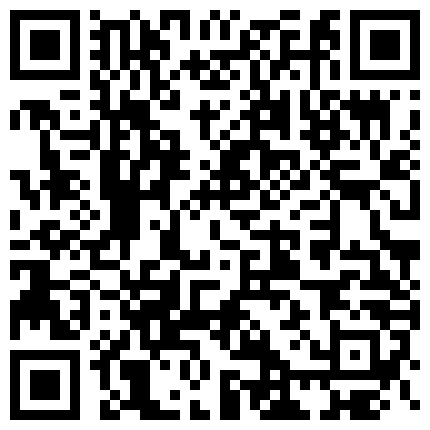 【小性感】一个人走到公共厕所脱下裤子来玩自己小穴把我的拳头全部插进去还是不够爽拿着道具狂插的二维码