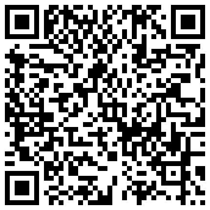 559299.xyz 外表看起斯文纯情眼镜妹酒店与有钱老板啪啪太骚阴毛都剃光了叫的更是浪还说操到我的G点了1080P无水印原版的二维码