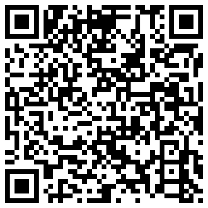 007711.xyz 中年大叔一边舔嫩逼一边扣，淫水占满了屁股好想喝的二维码