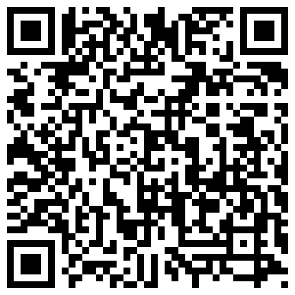 2024年10月麻豆BT最新域名 583829.xyz 真大胆-2直播男挑战刺激在别人家楼梯口把白皙性感的大美女扒光衣服抬着腿干,2人轮流啪啪,颜值高,奶子粉嫩坚挺.国语!的二维码