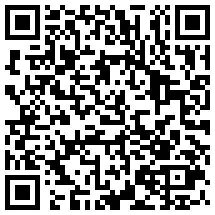 大老板带你体验桑拿会所特殊服务现场选秀有模特有佳丽点个大波美女 大神自拍尾随情节作品 跟了一路欣赏黑裙诱惑真想扑上去操 丰满身材气质不错眼睛少妇自慰秀 粉嫩尖尖奶子的二维码