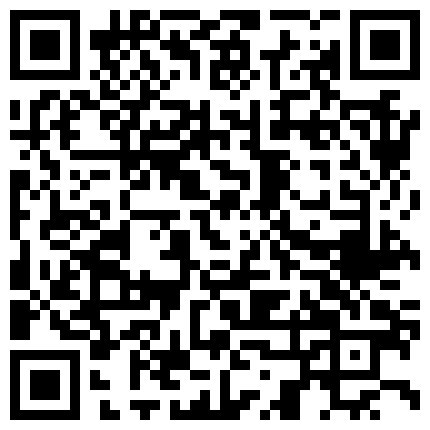 高颜值甜美主播，滑滑嫩嫩地皮肤 自慰舒服极了，淫荡的呻吟声都浪死啦，用中指还有棒棒插自己的湿穴 啊啊啊~的二维码