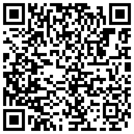 白公子约会T宝气质苗条小嫩模这骚货为了钱主动投怀送抱户外口交回家大战肉棒配合振动棒干的尖叫内射1080P原版的二维码