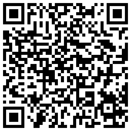 392599.xyz 高颜值小姐姐 床上单腿黑丝 阴毛旺盛 手指抠逼 边扣变说骚话 透明道具插逼 来回抽插呻吟 非常诱人的二维码