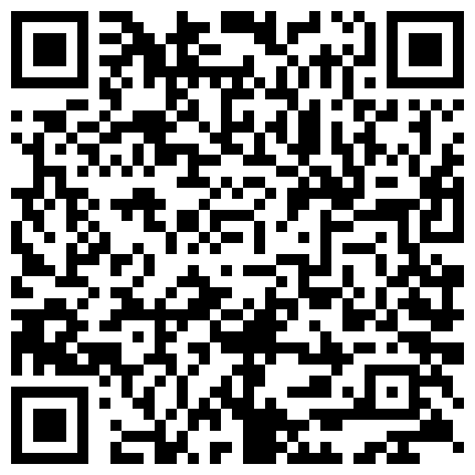 91炮手QG高价约炮高素质长发气质佳公关小姐功夫一流把嘴当逼洞插倒挂金钩牛逼克拉斯激情啪啪啪720P高清的二维码