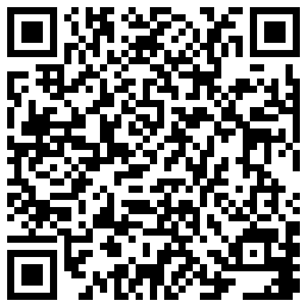 555358.xyz 东莞04年小美眉，在家接受调教，在阁楼楼梯间大胆露出，小淫水已经湿汪汪，淫丝都流满处女穴了，第三部！的二维码