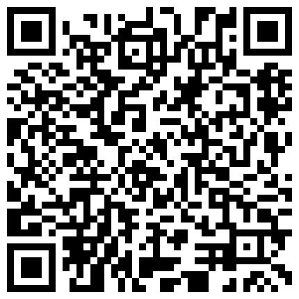 【自购情侣私拍流出】小情侣在出租房啪啪做爱流出，漂亮妹子感觉到了，娇喘连连女上位自己疯狂耸动的二维码