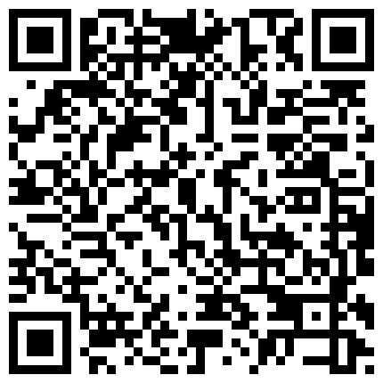 007711.xyz 身材高挑一头长发 嫌性感T裤穿上太小笑场了 与射影师对白搞笑 这个模特身材五官都很不错，看视频有点笑场，很有意思的二维码