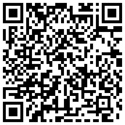 952832.xyz 辣模全国真诚见 ,约了个云南的白族小哥哥鸡巴比尼日利亚的哥哥都大，黑丝足交淫语对白的二维码