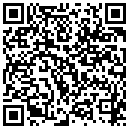 淫娃娜娜户外约了个小哥哥去宾馆开房打炮，衣服都来不及脱就开始口交，深喉直插嗓子眼刮了毛的骚逼使劲抠的二维码