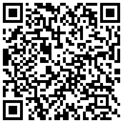 六月流出破解家庭网络摄像头偷拍性欲很强的中年农村夫妻晚上干完早上还要干的二维码
