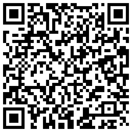 这个妹子身材真高啊苗条性感大长腿 穿上丝袜纯纯欲望又舔又吸让人有狠狠插她的冲动坐鸡巴上享受美妙抽插【水印】的二维码