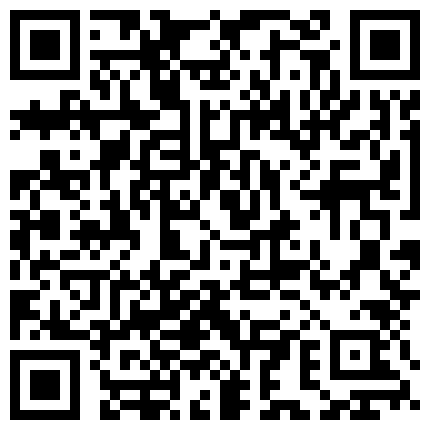 最近缺钱快吃土的气质美女主播KIKI不得不绿播转黄播大眼睛嘴超级性感花心粉嫩对白清晰的二维码