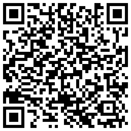 898893.xyz 午夜寻花呆呆假胸小妹拿了个劣质套套来啪啪 午夜闻到想吐的二维码