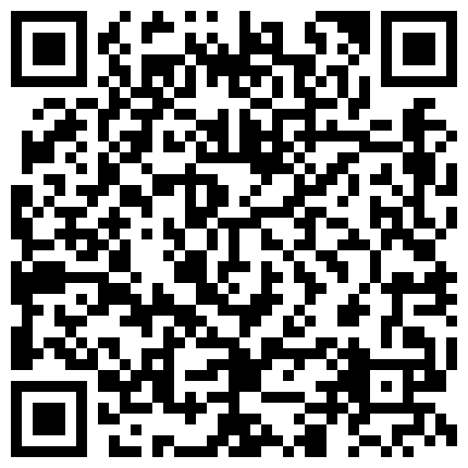 368599.xyz “你对我好点,这是上海,我家里人很多的”操逼很矫情的网红脸大胸美女嘴巴被干痛后和排骨哥吵了起来,差点打架.国语!的二维码