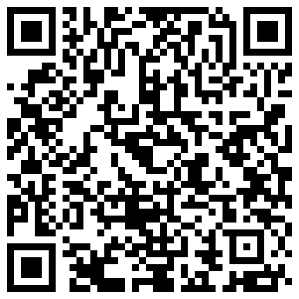 〖 淫 亂 至 極 〗   瘋 狂 4P玩 的 一 塌 糊 塗   兩 粉 穴 美 女 和 兩 紋 身 小 夥 亂 操   美 臀 排 排 翹   出 屌 挨 個 操   太 瘋 狂的二维码